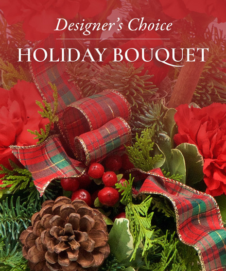 Holiday Bouquet- Designer's Choice