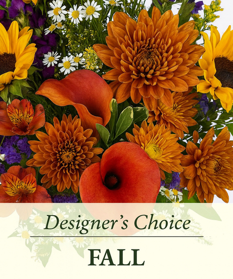 Fall Flowers- Designer's Choice